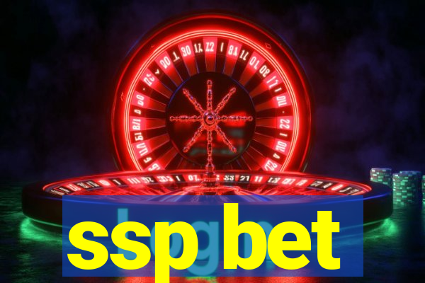 ssp bet